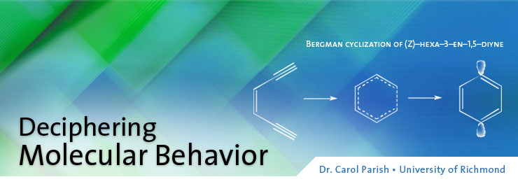 Deciphering Molecular Behavior: Carol A. Parish, Ph.D.
