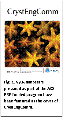 Text Box:
Fig. 1. V2O5 nanostars prepared as part of the ACS-PRF-funded program have been featured as the cover of CrystEngComm.
